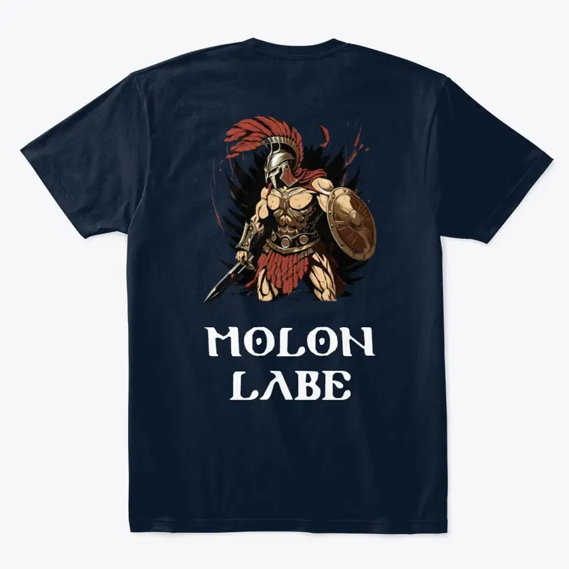 Spartan Molon Labe T shirt